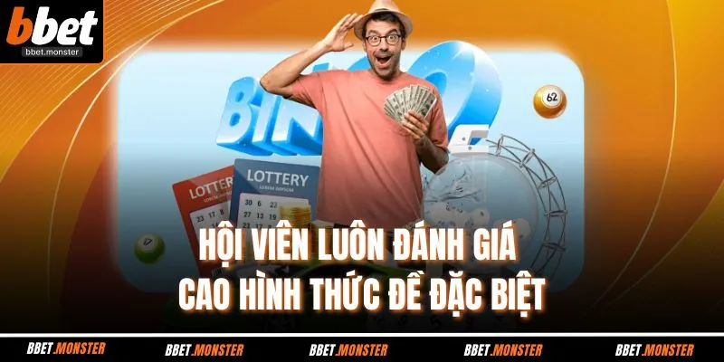 Hội viên luôn đánh giá cao hình thức đề đặc biệt