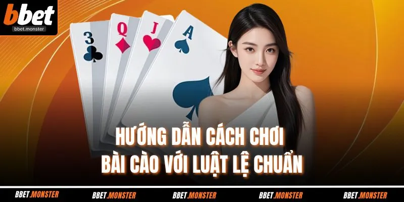 Hướng dẫn cách chơi bài cào với luật lệ chuẩn