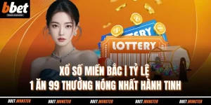 Lô Đề BBET – Soi Cầu An Toàn Nhận Vốn Khủng Tới 1.300k